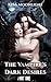 The Vampire's Dark Desires ...