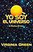 Yo soy el Universo: Metafís...
