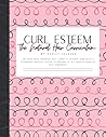 Curl Esteem: The Natural Hair Curriculum