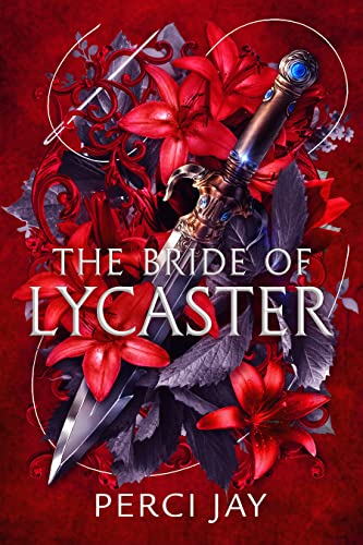The Bride of Lycaster (Lycaster series, #1)