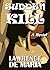 SUDDEN KILL: Cole Sudden C.I.A. Thriller #1 (COLE SUDDEN C.I.A. THRILLERS)