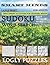 Smart Minds - Sudoku Easy To Hard And Word Search Puzzle Book For Adults: Large Print Book Puzzle For Adults And Seniors Brain Game Book Positive Energy for Relax and Unwind. Great Mental Sharpness