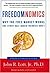 Freedomnomics: Why the Free...