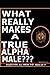 WHAT REALLY MAKES A TRUE AL...