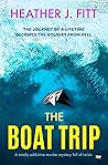The Boat Trip by Heather J. Fitt