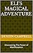 Eli's Magical Adventure: Di...