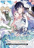 7th Time Loop: The Villainess Enjoys a Carefree Life Married to Her Worst Enemy! (Light Novel) Vol. 4