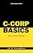 C-Corp Basics: No Fluff, St...