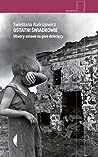 Ostatni świadkowie. Utwory solowe na głos dziecięcy by Svetlana Alexievich
