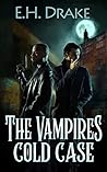 The Vampire's Cold Case (Blood Herring Chronicles)