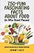 750 + Fun and Fascinating Facts About Food (In Bite-sized Pie... by Jonny Katz