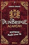 Dunbridge Academy...