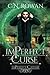 imPerfect Curse (The imPerfect Cathar, #2)