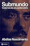Submundo. Cadernos de um penitenciario (Em Portugues do Brasil)