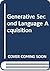 Generative Second Language ...
