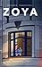 Zoya (Zoya #1)