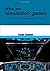 What are simulation games by Susan Summer