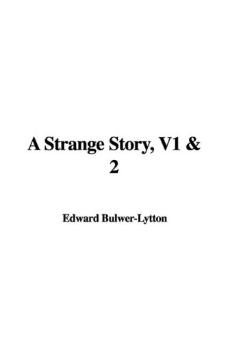 A Strange Story