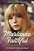 Marianne Faithful: The Ball...