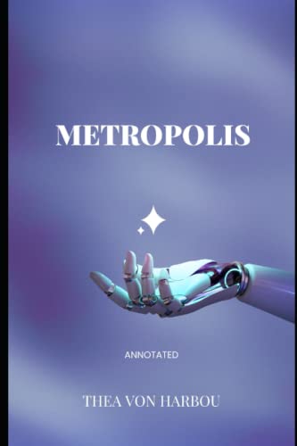 Metropolis "Annotated"