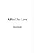 A Fool for Love