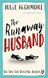 The Runaway Husband: very witty mystery fiction