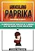 Unveiling Paprika - From Dr...