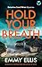 Hold Your Breath (DI Carol ...