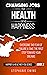 Changing Jobs for Health and Happiness by Stephanie Ewing