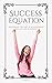 The Success Equation: Maste...