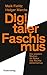 Digitaler Faschismus by Holger Marcks
