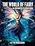 The World of Fairy: An Ench...