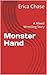 Monster Hand: A Mixed Wrest...