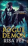 ROGUE DEMON (Archon Rising Book One)