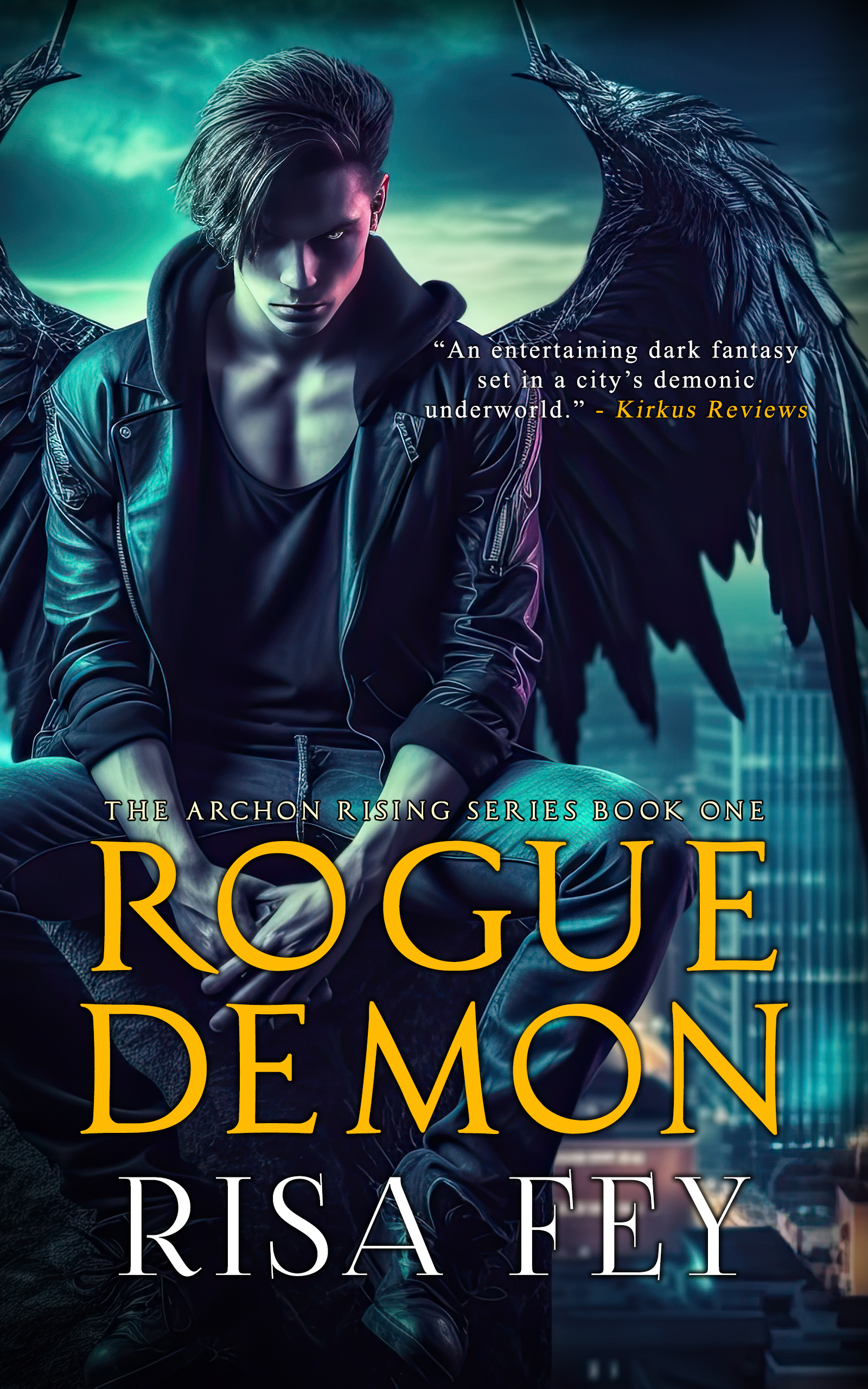 ROGUE DEMON (Archon Rising Book One)