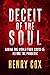 Deceit of the Soul: Saving ...