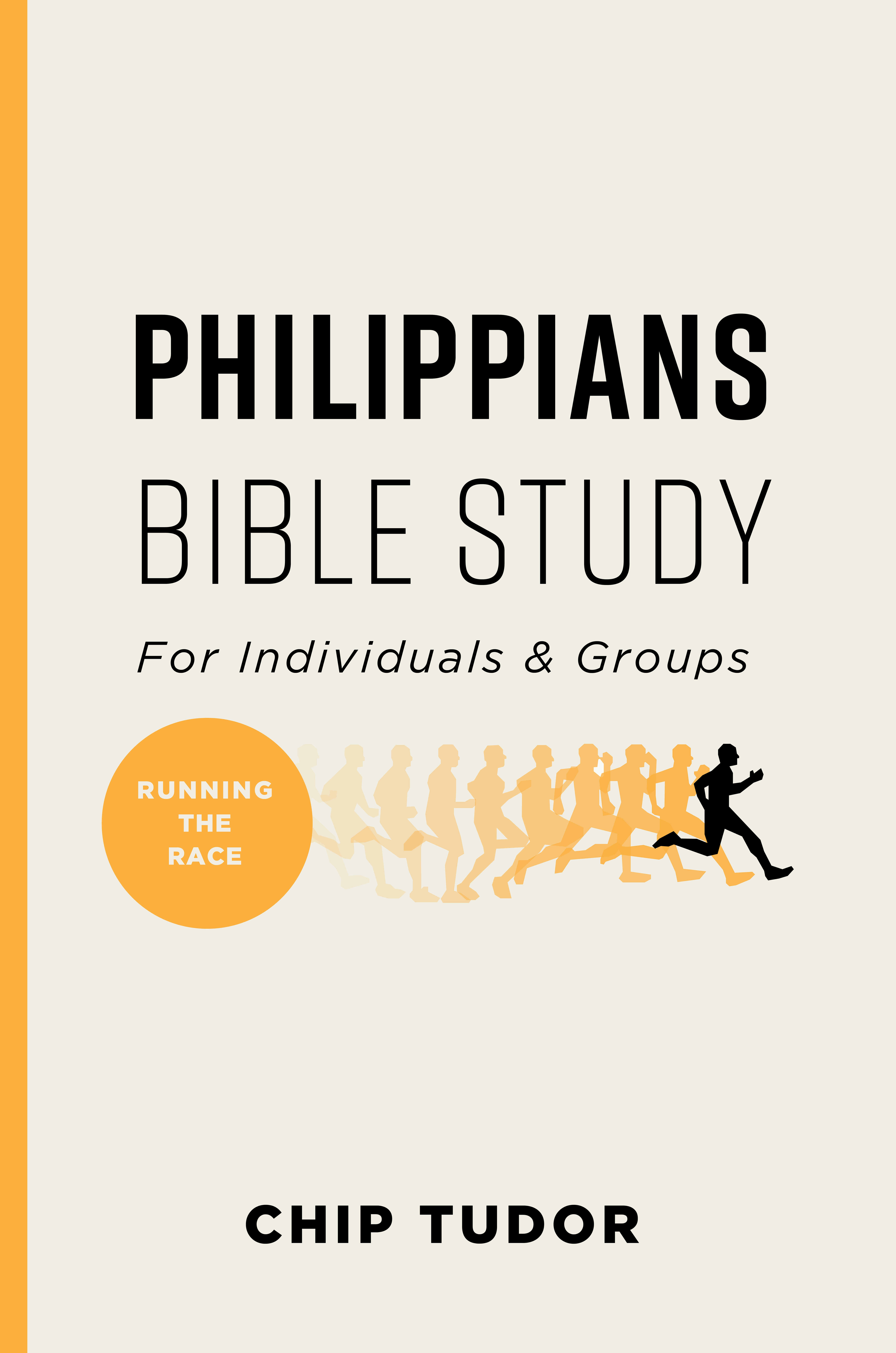 Philippians Bible Study: For Individuals and Groups