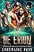 La Tríada de Erion: Un romance de ciencia ficción extraterrestre con compañeros predestinados (Serie Romántica de Ciencia Ficción nº 3) (Spanish Edition)