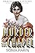 Murder in the Chapel: A 1920s Historical Cozy Mystery (An Evie Parker Mystery Book 19)