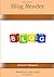 Blog Reader: Making Your Bl...