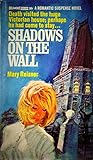Shadows on the Wall