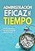 Administración eficaz del t...