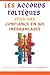 LES ACCORDS TOLTÉQUES POUR UNE CONFIANCE EN SOI INÉBRANLABLE by LIAMAR