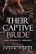 Their Captive Bride: The Complete Trilogy