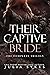 Their Captive Bride: The Co...