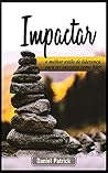 IMPACTAR: o melhor estilo de liderança para ter sucesso como líder. (Portuguese Edition)