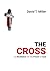 The Cross : It's Revelation...