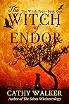 The Witch of Endor (The Witch Tree Book 1)