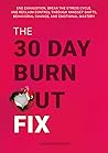 The 30-Day Burnou...
