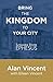 Bring the Kingdom to Your C...